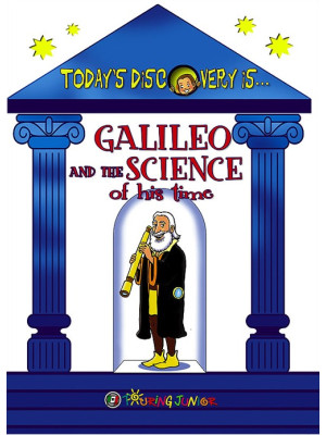 Galileo and the science of ...