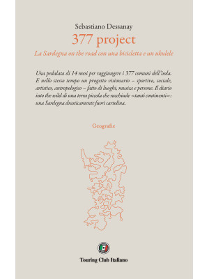 377 project. La Sardegna on the road con una bicicletta e un ukulele