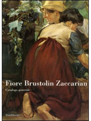 Fiore Brustolin Zaccarian. ...