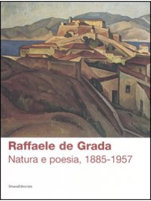 Raffaele de Grada. Natura e...