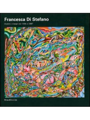 Francesca Di Stefano. Dipin...