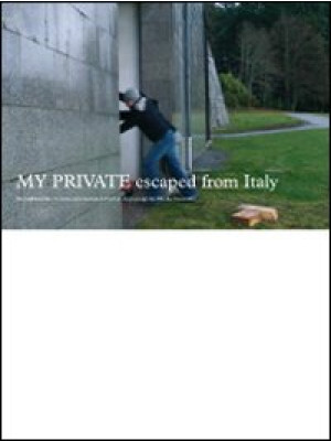 My private. Escape from Ita...