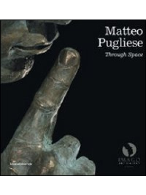 Matteo Pugliese. Through sp...