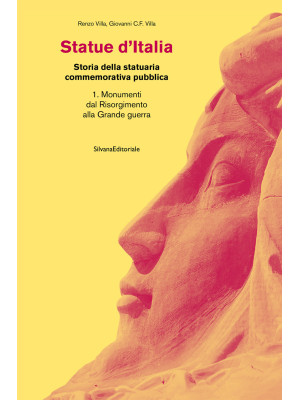 Statue d'Italia. Storia del...