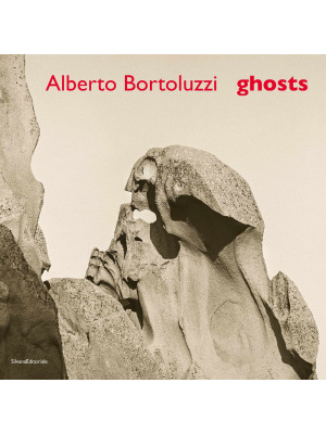 Alberto Bortoluzzi. Ghosts. Ediz. italiana e inglese