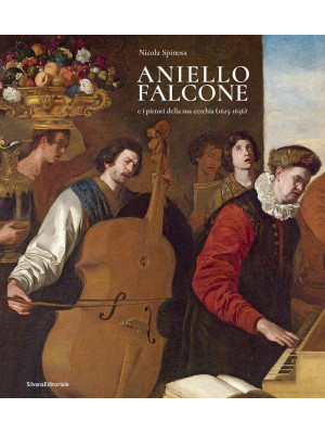Aniello Falcone e i pittori...
