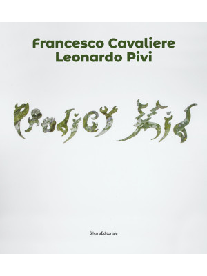 Francesco Cavaliere. Leonardo Tivi. Prodigy Kid. Ediz. italiana e inglese