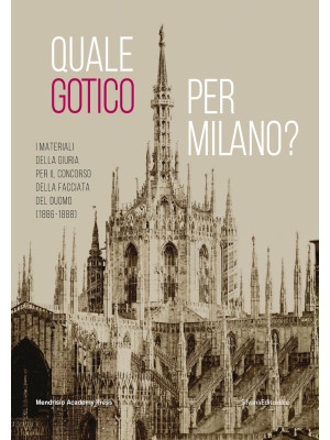 Quale gotico per Milano? I ...