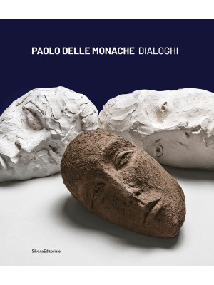 Paolo Delle Monache. Dialog...