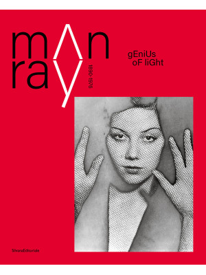 Man Ray 1890-1976. Genius o...