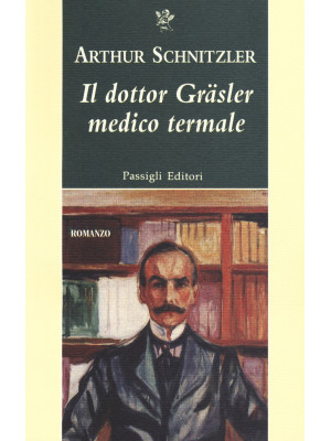 Il dottor Gräsler medico te...
