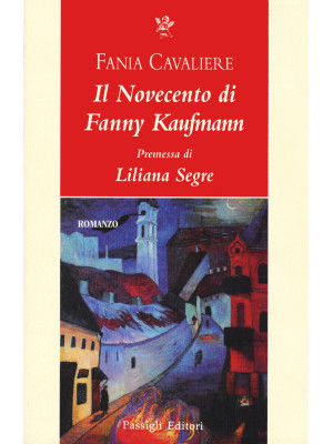 Il Novecento di Fanny Kaufmann