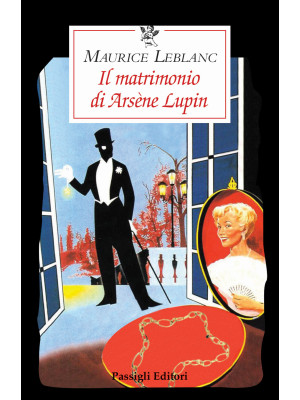 Il matrimonio di Arsène Lupin