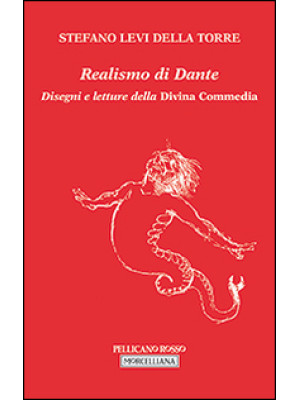 Realismo di Dante. Disegni ...
