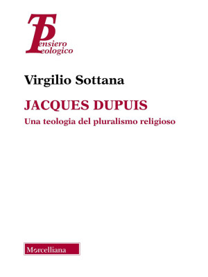 Jacques Dupuis. Una teologi...