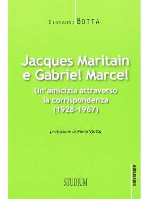 Jacques Maritain e Gabriel ...