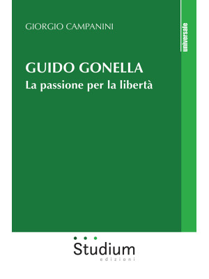Guido Gonella. La passione ...