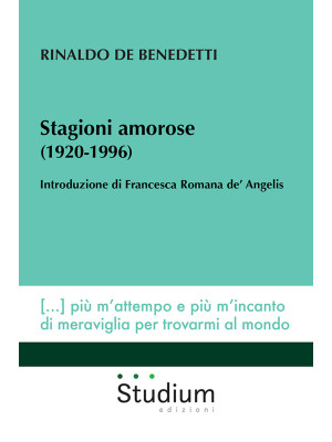 Stagioni amorose (1920-1996)