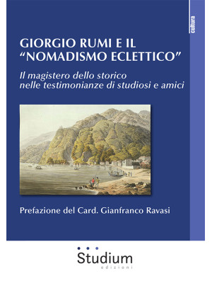 Giorgio Rumi e il «nomadism...