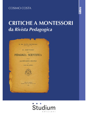 Critiche a Montessori da «R...