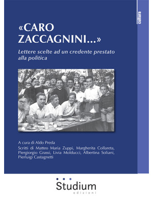 «Caro Zaccagnini...». Lette...