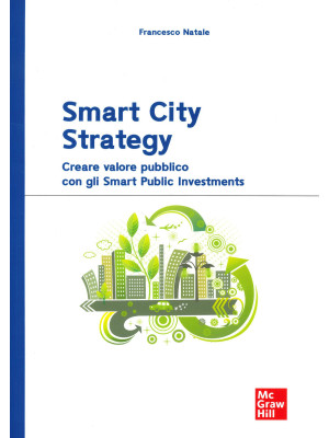 Smart City Strategy. Creare...