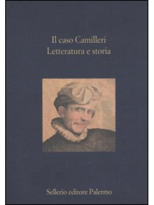 Il caso Camilleri. Letterat...