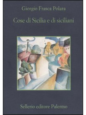 Cose di Sicilia e di siciliani