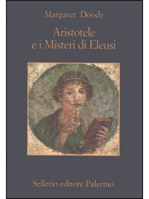 Aristotele e i misteri di E...