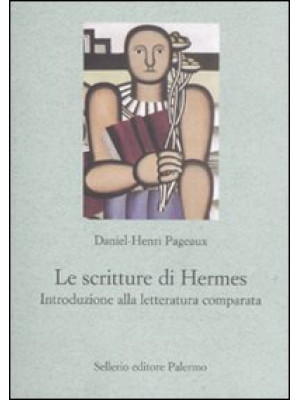Le scritture di Hermes. Int...
