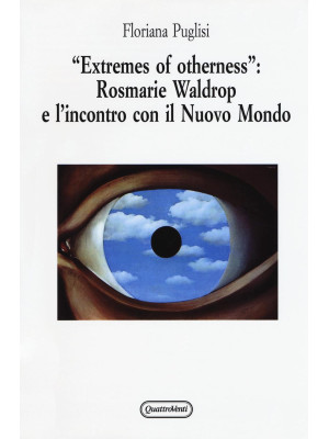 «Extremes of otherness»: Ro...