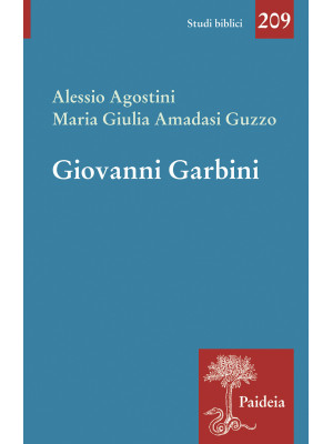 Giovanni Garbini. Studioso ...