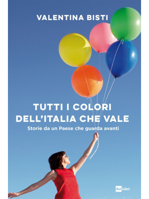 Tutti i colori dell'Italia ...
