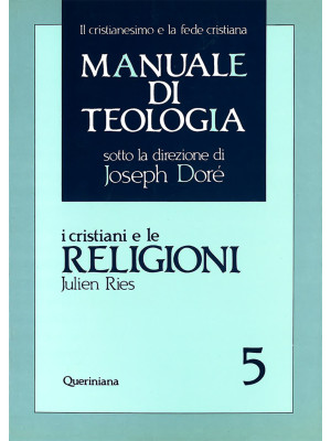 Manuale di teologia. Vol. 5...