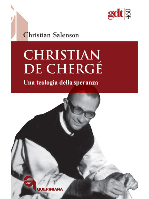 Christian de Chergé. Una te...