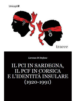 Il PCI in Sardegna, il PCF ...