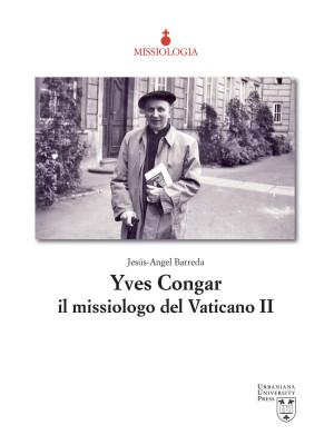 Yves Congar il missiologo d...