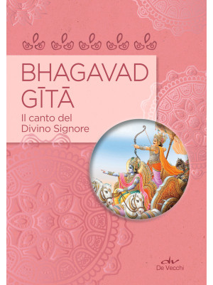 Bhagavad Gita. Il canto del...