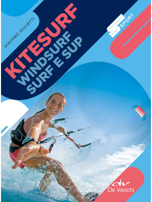 Kitesurf, windsurf, surf e ...