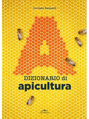 Dizionario di apicultura