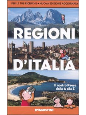 Regioni d'Italia. Il nostro...