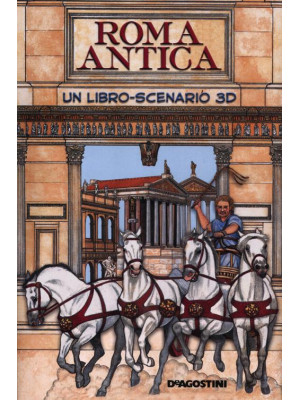 Roma antica. Libro pop-up. ...