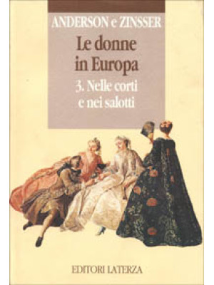 Le donne in Europa. Vol. 3:...