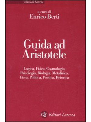 Guida ad Aristotele. Logica...