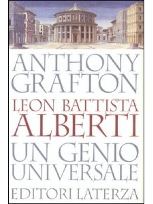 Leon Battista Alberti. Un g...