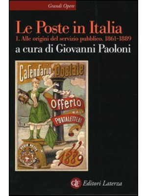 Le Poste in Italia. Vol. 1:...
