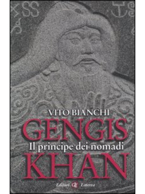 Gengis Khan. Il principe de...