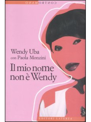 Il mio nome non è Wendy