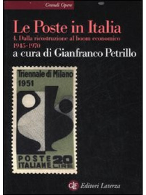 Le Poste in Italia. Vol. 4:...