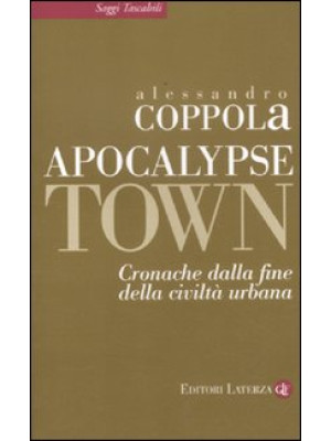 Apocalypse town. Cronache d...